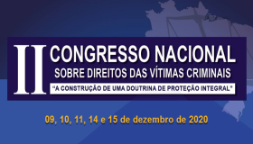 Inscrições abertas para o II Congresso Nacional sobre Direitos das Vítimas 
