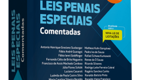 A 4ª edição da obra “Leis Penais Especiais Comentadas” já está disponível