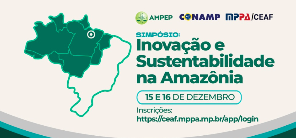 Inscrições abertas para simpósio “Inovação e Sustentabilidade na Amazônia”