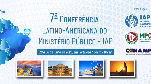 Confira a programação da 7ª Conferência Regional da IAP na América Latina 