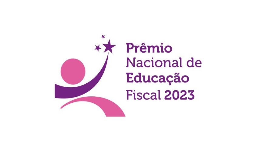 Inscrições abertas para o Prêmio Nacional de Educação Fiscal