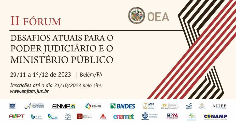 CONAMP apoia evento da OEA sobre os desafios atuais do Ministério Público e do Poder Judiciário