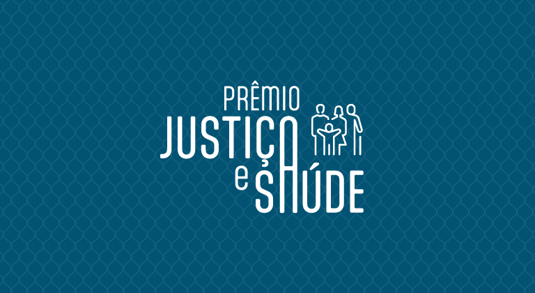 Confira as práticas vencedoras do 1º Prêmio Justiça e Saúde