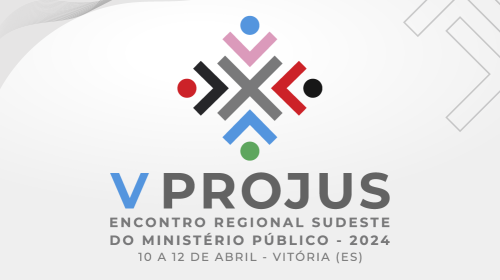 Confira a programação do V Congresso Projus