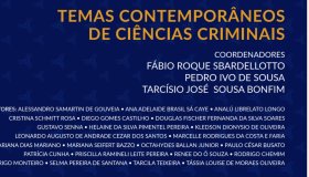 Lançamento da obra “Temas Contemporâneos de Ciências Criminais” marca início de parceria entre CONAMP e FMP