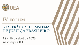 Inscrições abertas para o IV Fórum de Boas Práticas do Sistema de Justiça Brasileiro