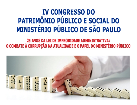 MPSP promove o IV Congresso do patrimônio público e social do Ministério Púbico de São Paulo