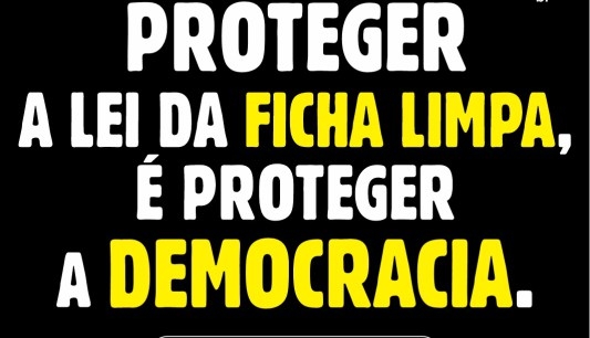 Em nota pública, Movimento de Combate à Corrupção Eleitoral defende a Lei da Ficha Limpa