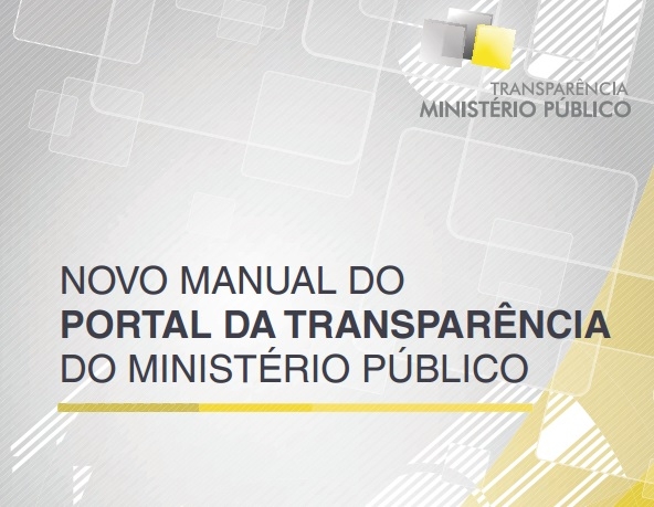 CONAMP participa de lançamento do Novo Manual do Portal da Transparência do MP