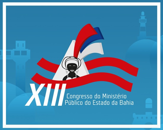 Ampeb abre inscrições para o XIII Congresso do MP-BA