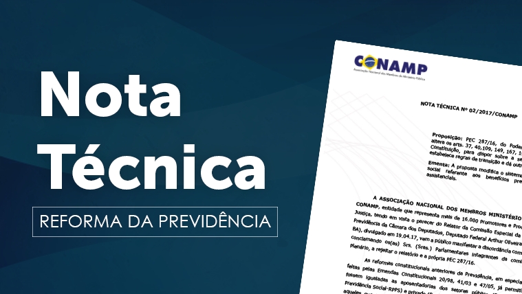 Reforma da previdência: CONAMP faz análise do texto substitutivo