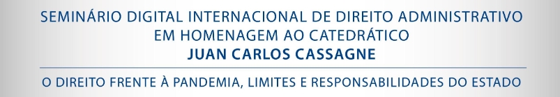 Seminário digital internacional gratuito homenageia catedrático Juan Carlos Cassagne