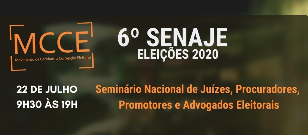 Inscrições abertas para o 6º Seminário Nacional de Juízes, Procuradores, Promotores e Advogados Eleitorais